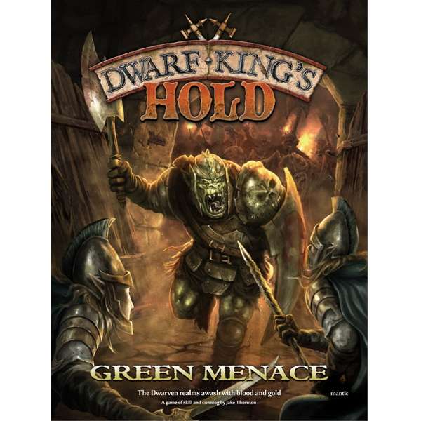 Dwarf King's Hold: Green Menace