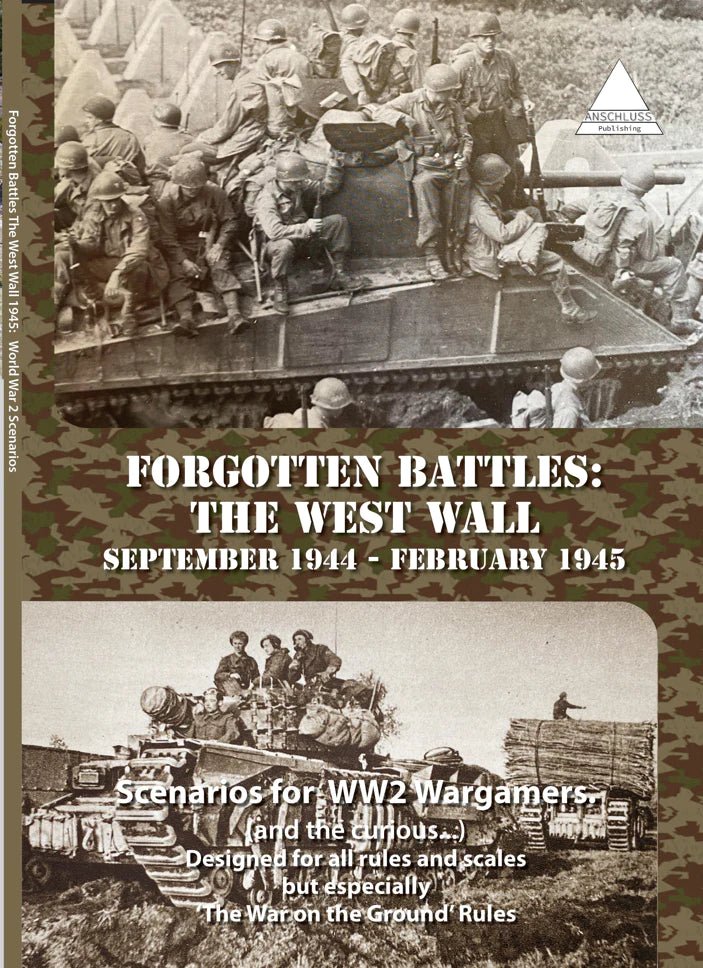 Forgotten Battles: The West Wall Sept. 1944-Feb. 1945