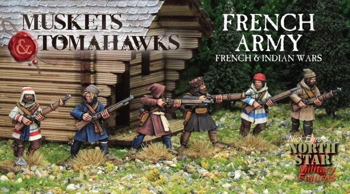 Muskets & Tomahawks: French Army (French & Indian Wars)