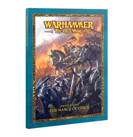 The Old World: Arcane Journal - March of Chaos