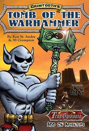 Grimtooth's Tomb of the Warhammer