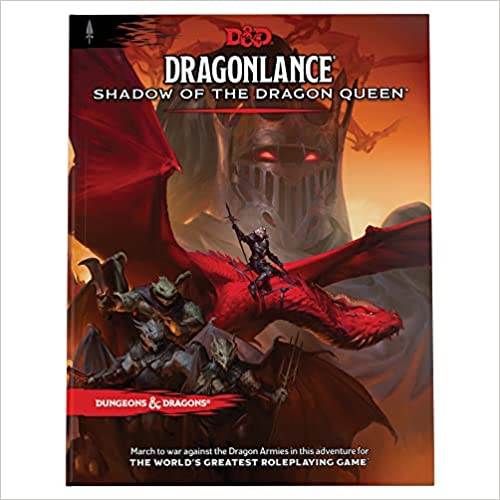 D&D 5E: Dragonlance Shadow of the Dragon Queen
