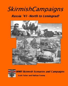 Skirmish Campaigns #17: Russia '41- Drive to Leningrad!