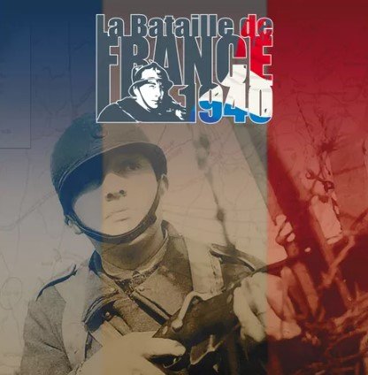 La Bataille de France 1940