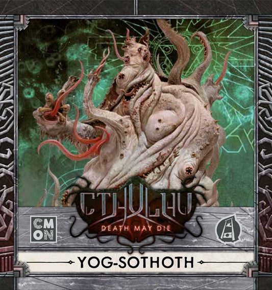 Cthulhu: Death May Die Yog Sothoth