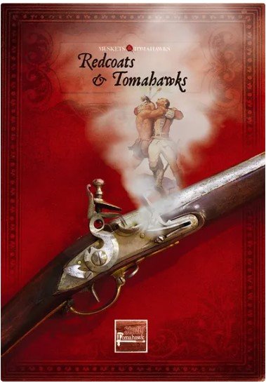Redcoats & Tomahawks