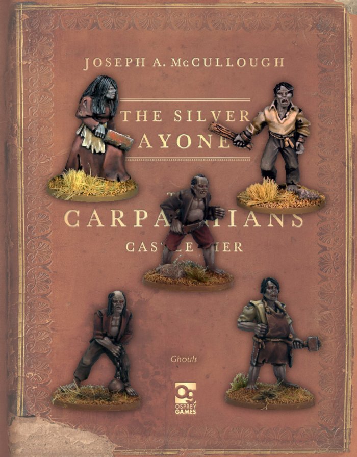 The Silver Bayonet: Ghouls