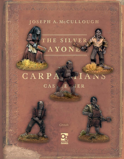 The Silver Bayonet: Ghouls
