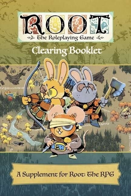 Root: The RPG: Clearing Booklet (U)