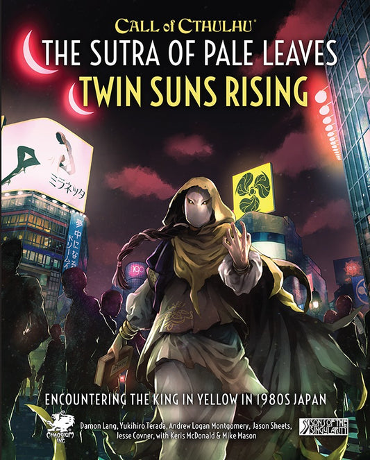 Call of Cthulhu: The Sutra of Pale Leaves Twin Suns Rising