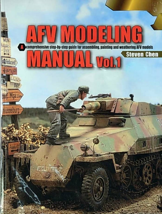 AFV Modelling Manual Vol.1