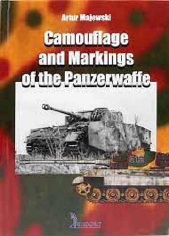 Camouflage and Markings of the Panzerwaffe