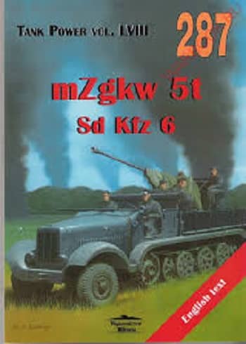 Sd.Kfz. 6 - 5 ton half-track