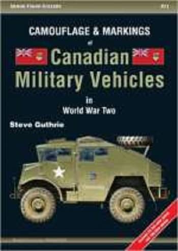 Armor Color Gallery: Canadian Military Vehicles in WWII Pt 2