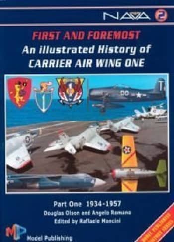 First & Foremost - Carrier Air Wing One, Pt.