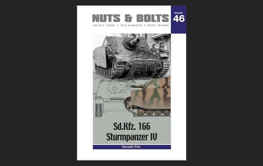 Nuts & Bolts Vol. 46: Sd.Kfz.166 Sturmpanzer IV