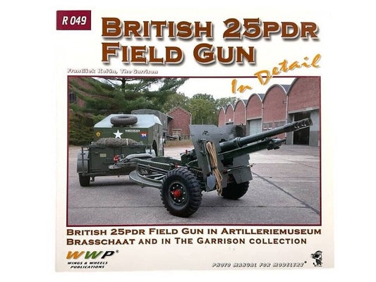 British 25Pndr Field Gun In Detail