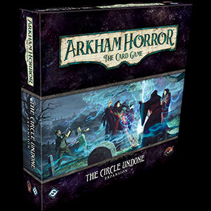 Arkham Horror The Card Game: The Circle Undone