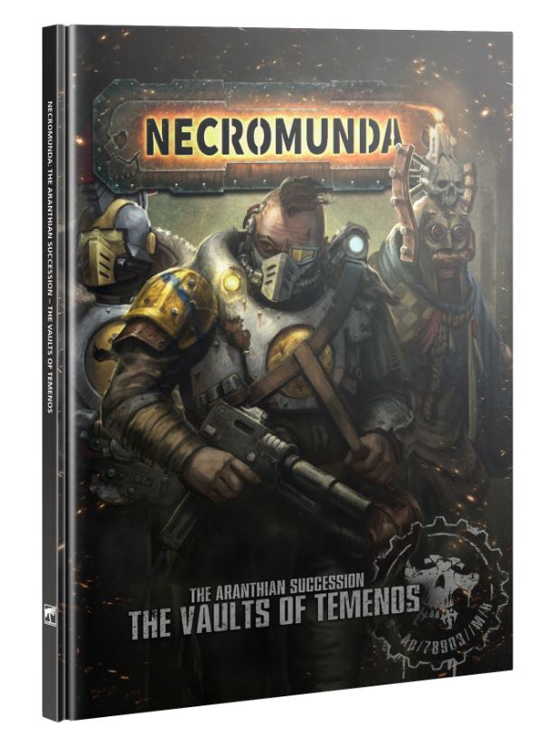 Necromunda: Aranthian Succession- The Vaults of Temenos