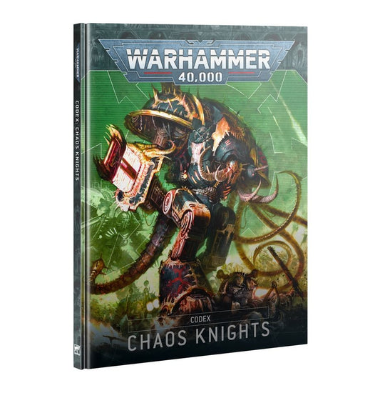 Warhammer 40K: Chaos Knights Codex (10th Ed)