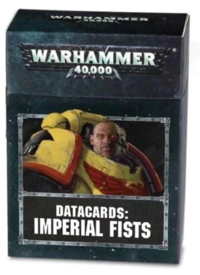 Datacards: Imperial Fists