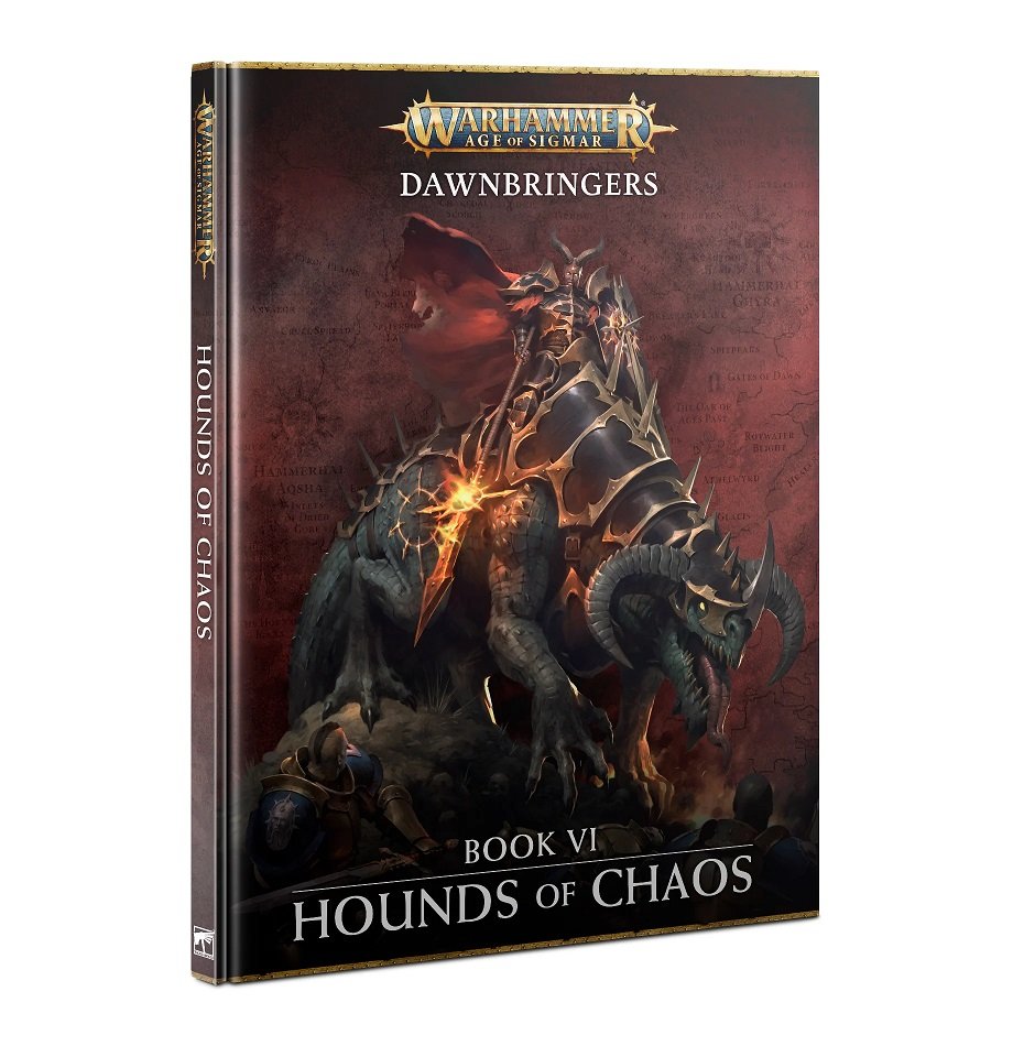 Dawnbringers: Book VI: Hounds of Chaos