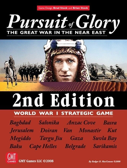 Pursuit of Glory The Great War in the Near East 2nd Edition