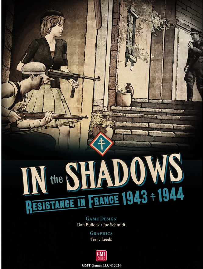 In the Shadows: Resistance in France 1943 + 1944