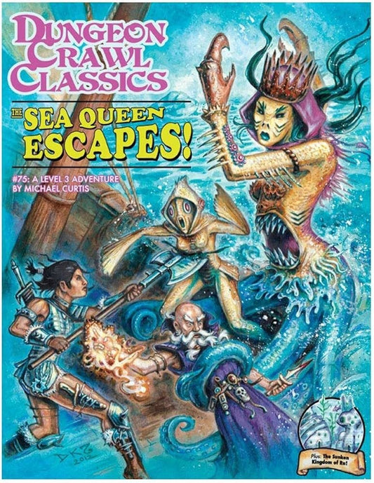 Dungeon Crawl Classics: The Sea Queen Escapes!