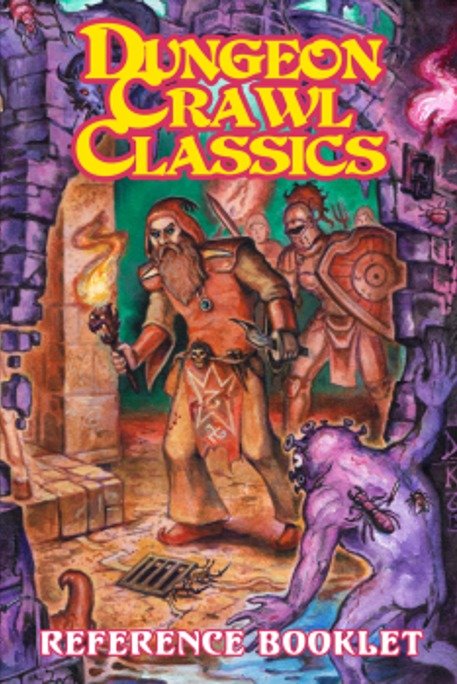 Dungeon Crawl Classics (DCC) Reference Booklet