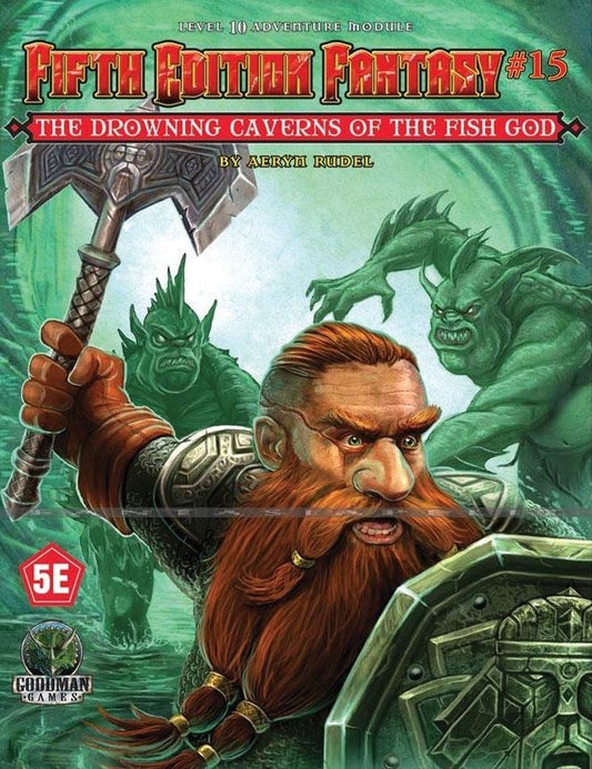 #15: The Drowning Caverns Of The Fish God