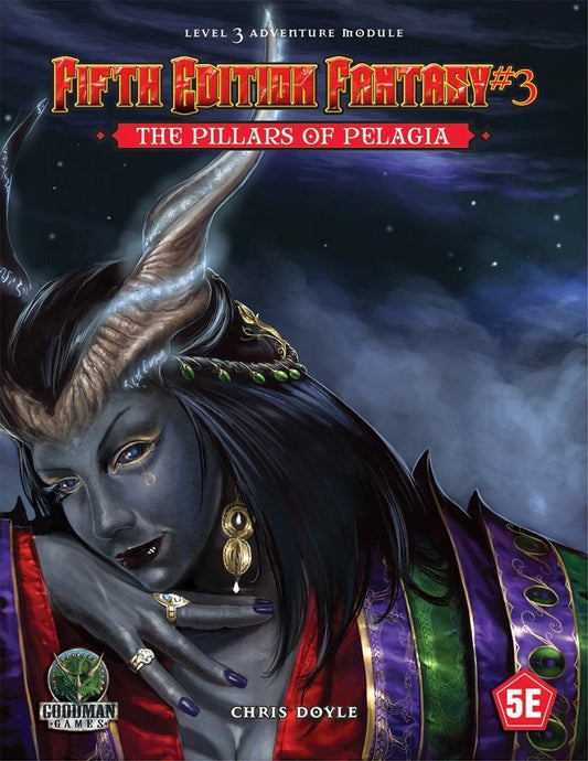 Fifth Edition Fantasy #3: The Pillars Of Pelagia