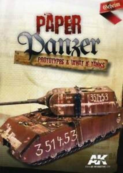 Paper Panzer: Prototypes and What-If Tanks