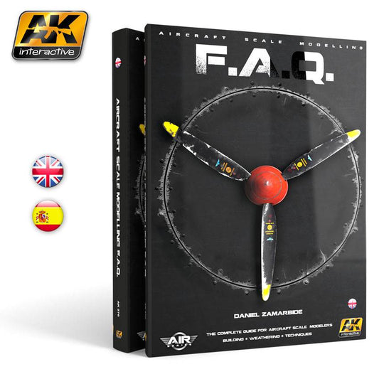 F.A.Q. The Complete Guide For Aircraft Scale Modellers