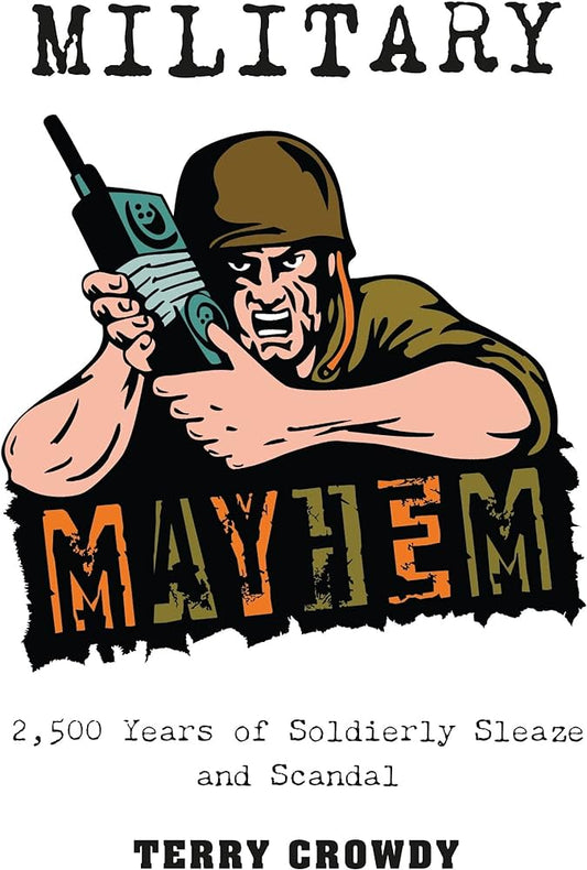 Military Mayhem