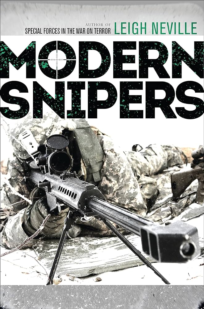 Modern Snipers