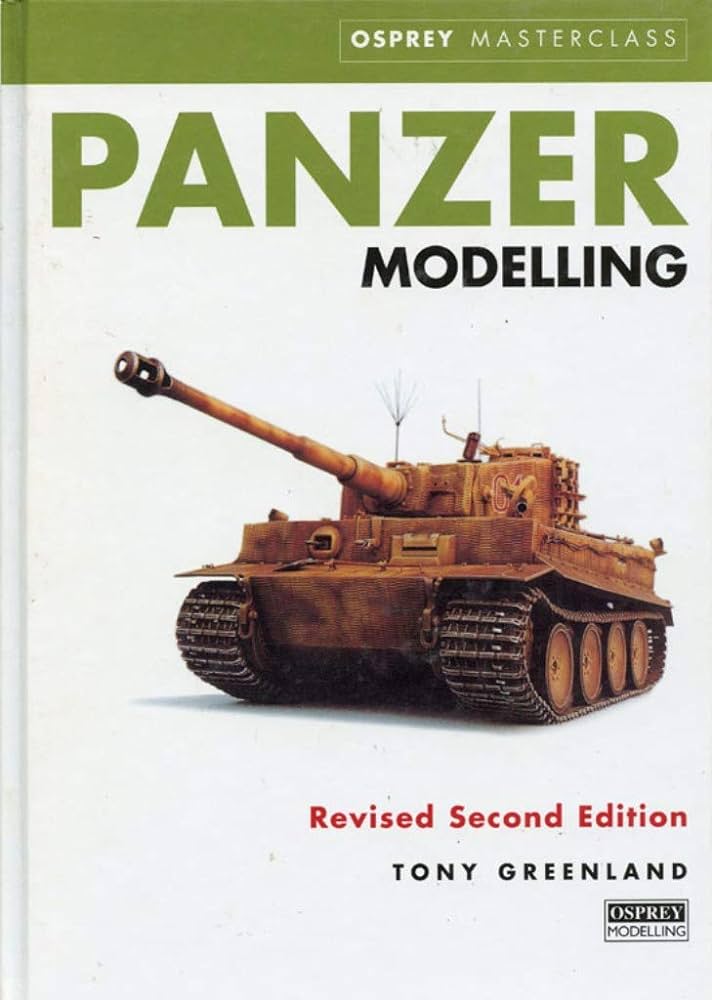 Panzer Modelling master Class, 2nd Ed