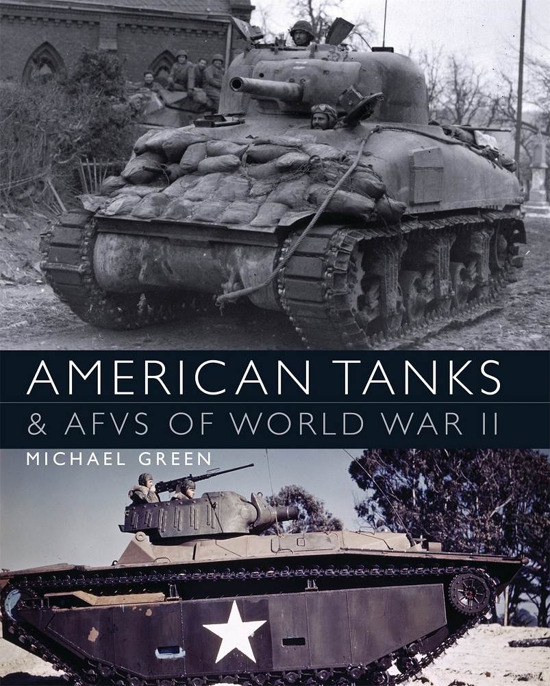 American Tanks & AFVs of World War II