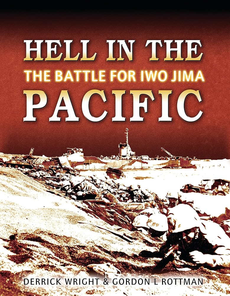 Hell in the Pacific - Battle for Iwo Jima (H/C)