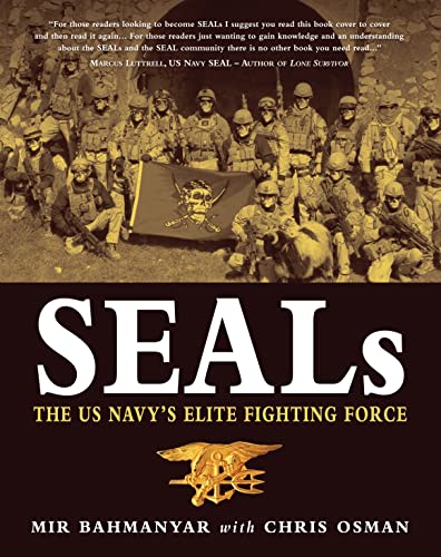 SEALS: The US Navy's Elite Fighting Force