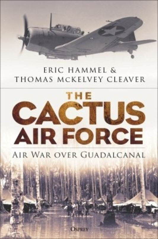 The Cactus Air Force