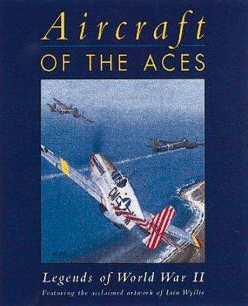 Aircraft of the Aces: Legends of World War 2