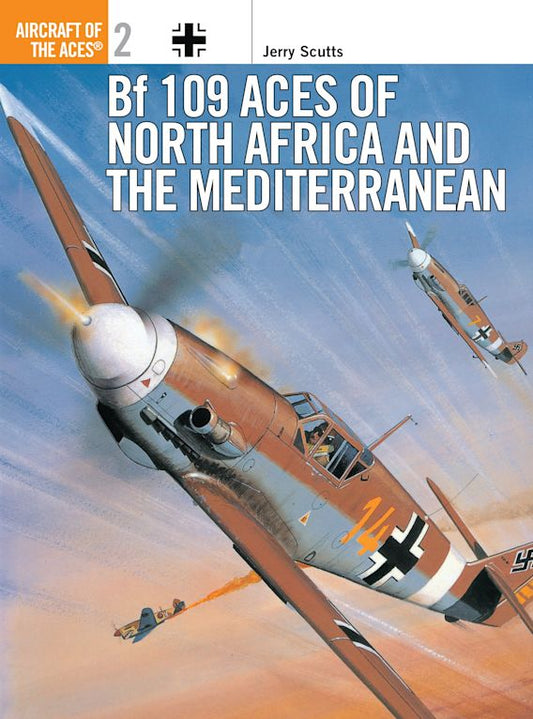 Bf109 Aces Of North Africa And The Mediterranean