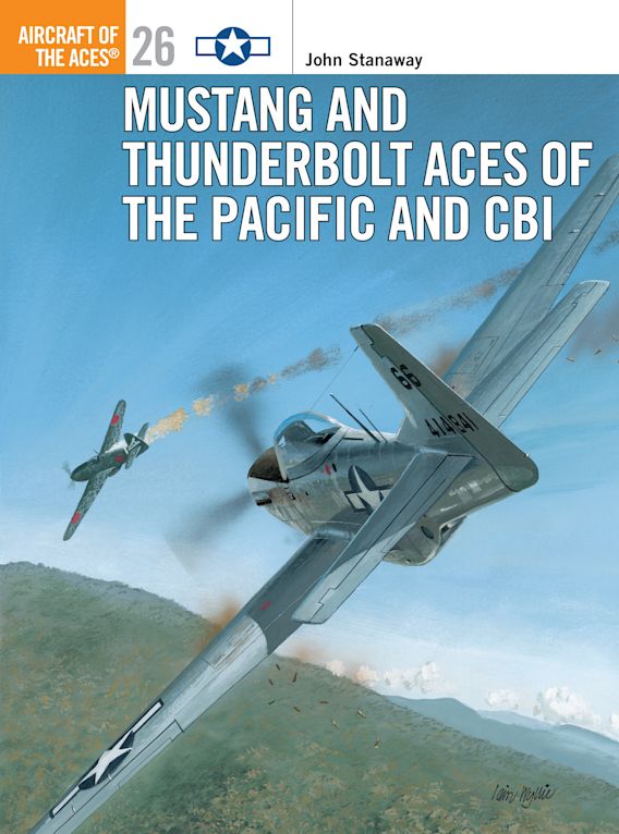 MUSTANG & THUNDERBOLT ACES PACIFIC + CBI