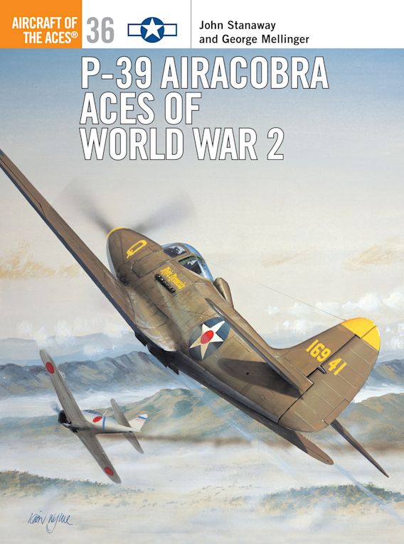 P-39 AIRACOBRA ACES OF WWII