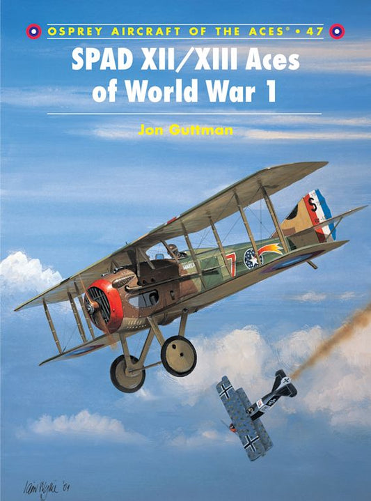 SPAD XII/XIII ACES OF WWI