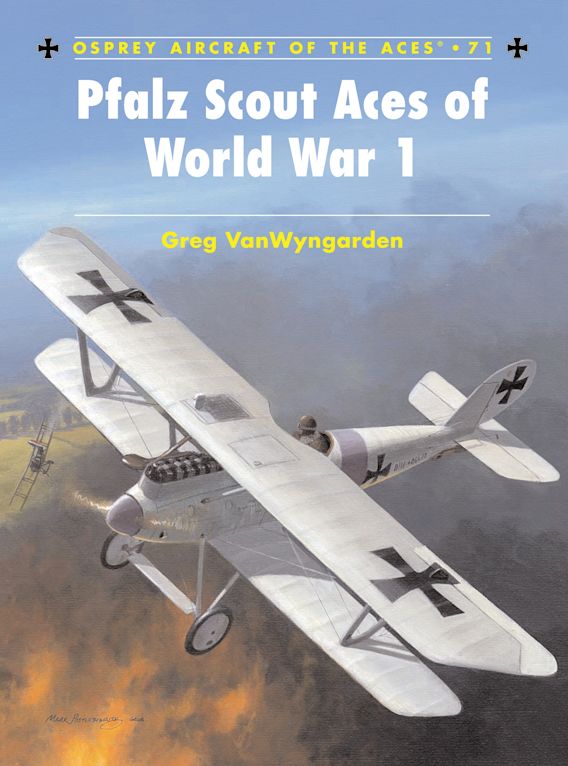 Pfalz Scout Aces of World War I