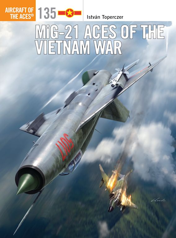 Mig-21 Aces Of The Vietnam War