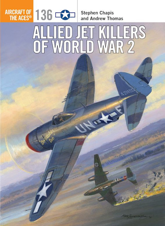 Allied Jet Killers of World War 2