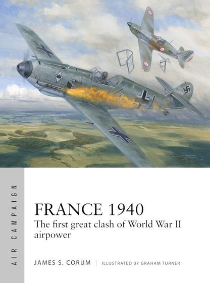 France 1940: The First Great Clash of WWII Airpower